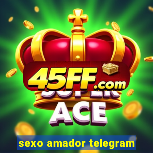 sexo amador telegram